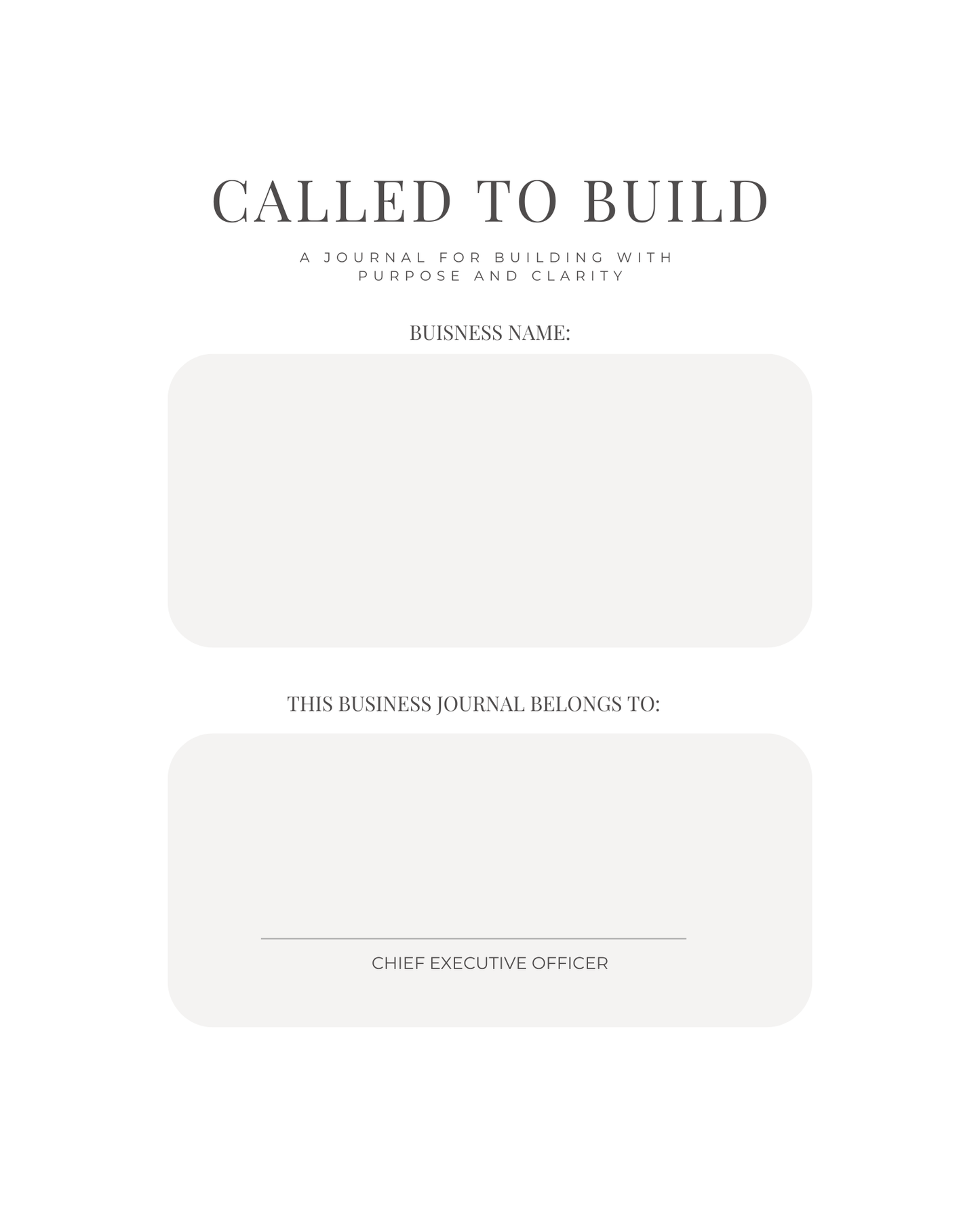 Called To Build Journal